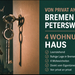 Bremen- Peterswerder, Haus mit 4 Wohnungen  - Bild 1