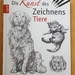 Die Kunst des Zeichnens - Tiere, Zeichenschule - Bild 1