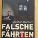 Falsche Fährten Kriminalirrtümer und ihre Folgen - Bild 1
