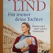 Für immer deine Tochter von Hera Lind - Bild 1