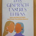 Das Gespraech unseres Lebens - Bild 1